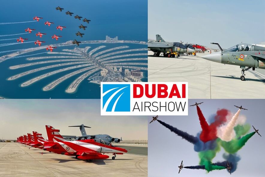 The Dubai Air Show 2021:  Opportunities For The Indian Armed Forces?
