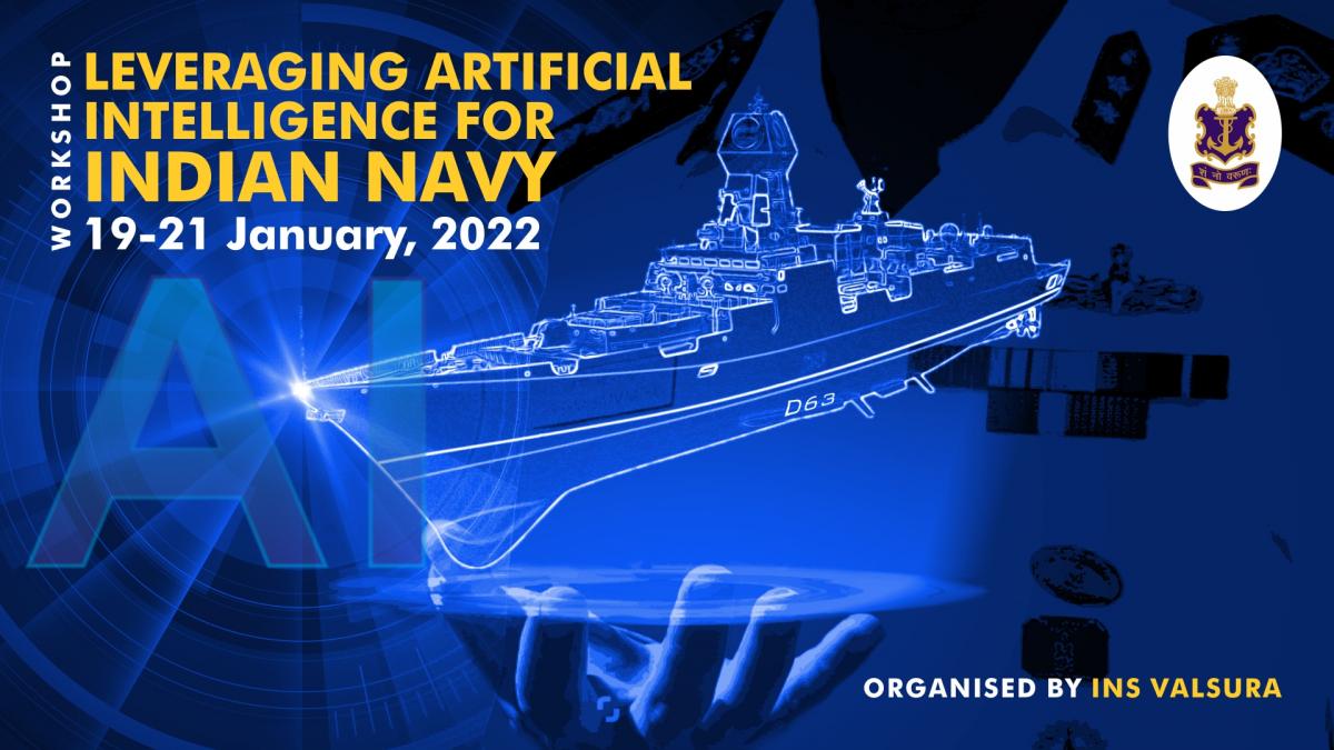 ‘Leveraging Artificial Intelligence (AI) for Indian Navy’  Workshop at INS Valsura
