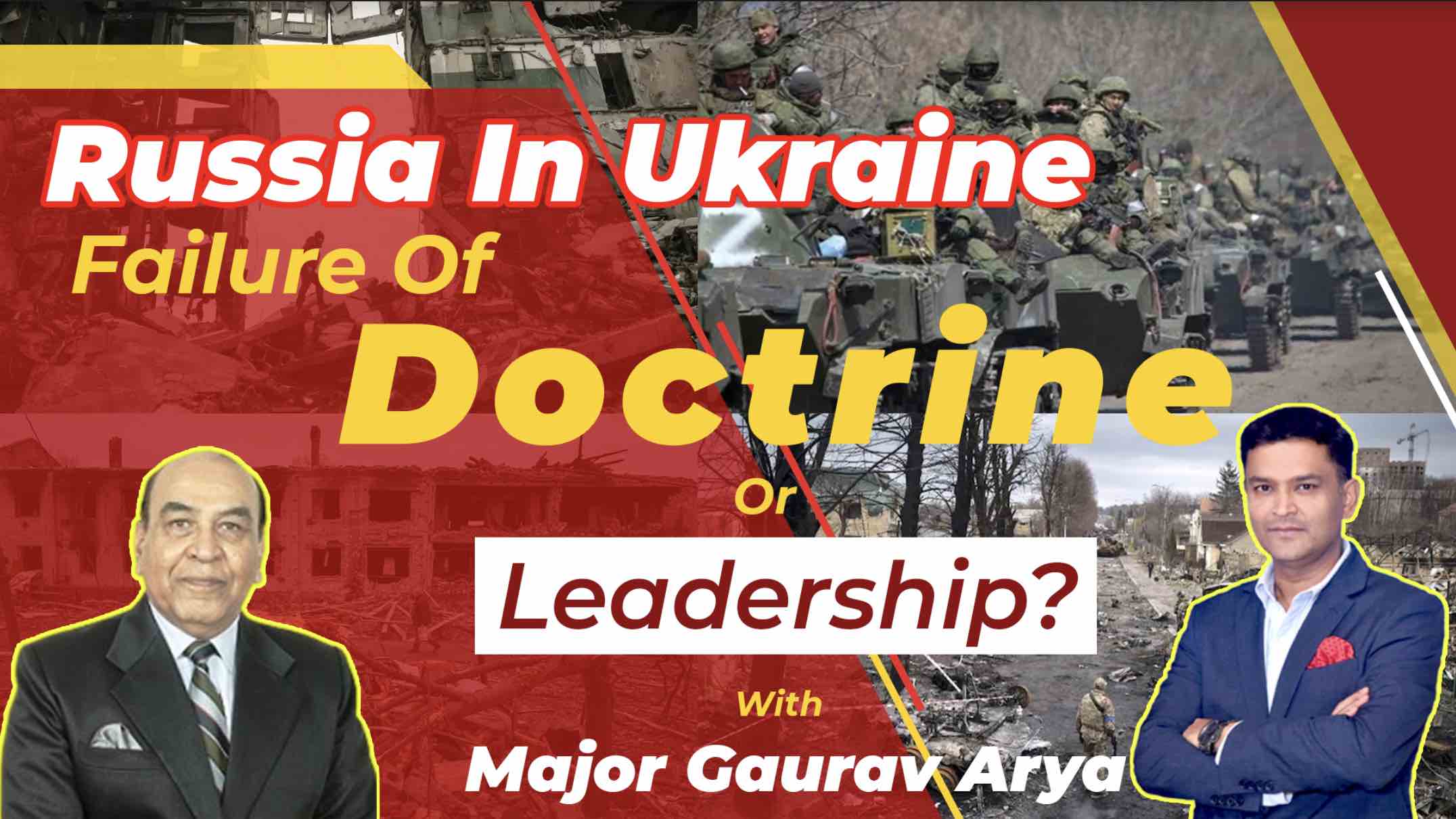 Russia In Ukraine Failure of Doctrine or Leadership?