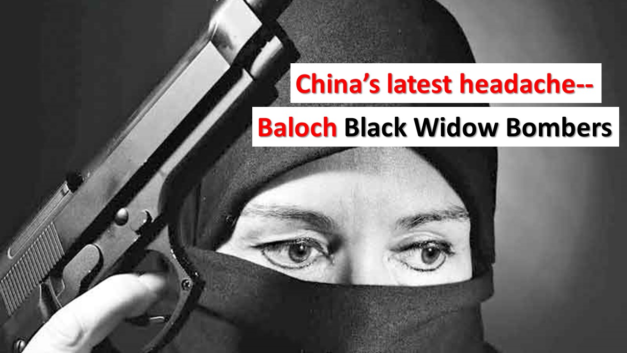 China’s Latest Headache – Baloch Black Widow Strategy