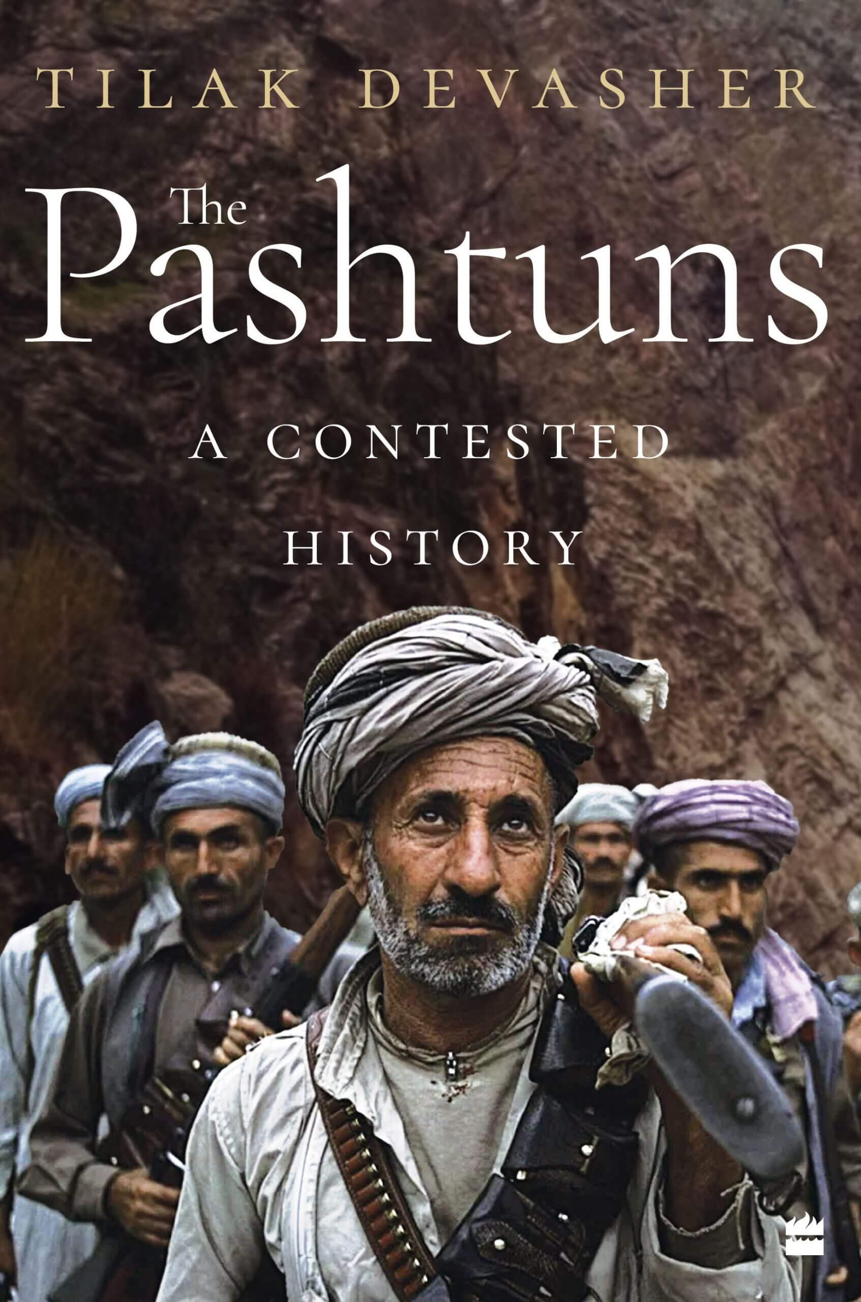 ‘The Pashtuns: A Contested History’